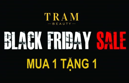 BLACK FRIDAY THÁNG 11 – SĂN KHUYẾN MẠI “KHỦNG” TỪ TRÂM BEAUTY